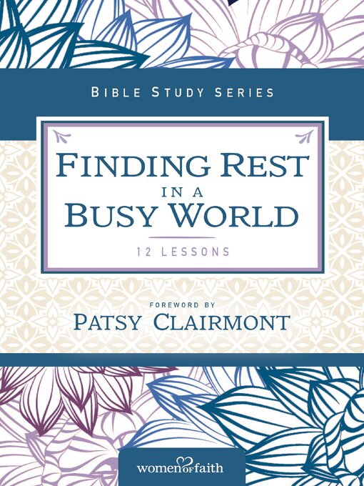 Cover image for Finding Rest in a Busy World